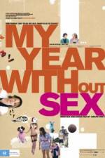 Watch My Year Without Sex Gomovies