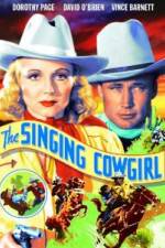 Watch The Singing Cowgirl Gomovies