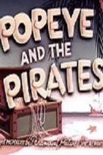 Watch Popeye and the Pirates Gomovies