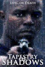 Watch Tapestry of Shadows Gomovies
