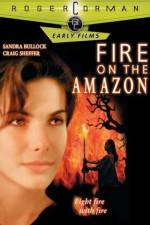 Watch Fire on the Amazon Gomovies
