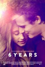 Watch 6 Years Gomovies