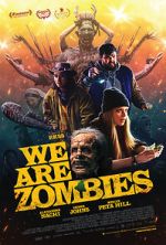 Watch We Are Zombies Gomovies