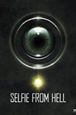 Watch Selfie from Hell Gomovies
