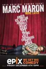Watch Marc Maron: More Later Gomovies