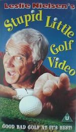 Watch Leslie Nielsen's Stupid Little Golf Video Gomovies