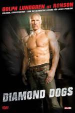Watch Diamond Dogs Gomovies