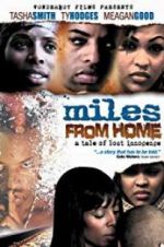 Watch Miles from Home Gomovies