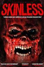 Watch Skinless Gomovies