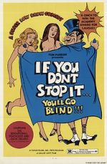 Watch If You Don\'t Stop It... You\'ll Go Blind!!! Gomovies