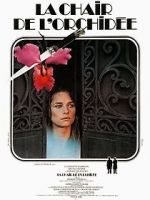 Watch La chair de l'orchid�e Gomovies