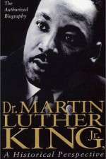 Watch Dr. Martin Luther King, Jr.: A Historical Perspective Gomovies