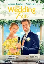 Watch The Wedding Fix Gomovies