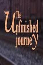 Watch The Unfinished Journey Gomovies