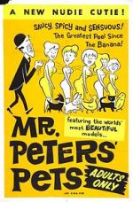 Watch Mr. Peters\' Pets Gomovies