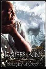 Watch LaLee's Kin The Legacy of Cotton Gomovies