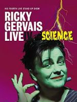 Watch Ricky Gervais: Live IV - Science Gomovies