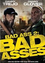 Watch Bad Ass 2: Bad Asses Gomovies