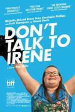 Watch Dont Talk to Irene Gomovies