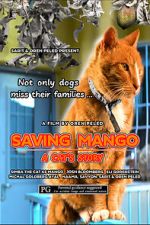 Watch Saving Mango - A Cat\'s Story Gomovies