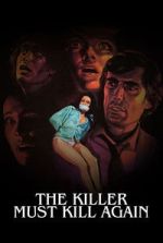 Watch The Killer Must Kill Again Gomovies