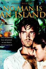 Watch No Man Is an Island Gomovies