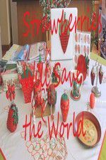 Watch Strawberries Will Save the World Gomovies
