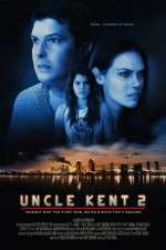 Watch Uncle Kent 2 Gomovies