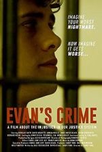 Watch Evan's Crime Gomovies