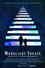 Watch Moonlight Sonata: Deafness in Three Movements Gomovies