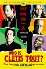 Watch Who Is Cletis Tout? Gomovies
