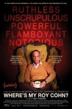 Watch Where\'s My Roy Cohn? Gomovies