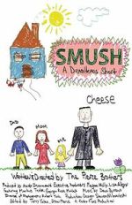 Watch Smush! A DeadHeads Short (Short 2012) Gomovies