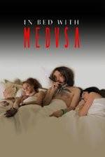 Watch In Bed with Medusa Gomovies