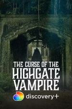 Watch The Curse of the Highgate Vampire Gomovies