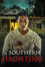 Watch A Southern Haunting Gomovies