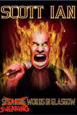 Watch Scott Ian: Swearing Words In Glasgow Gomovies