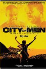 Watch City of Men (Cidade dos Homens) Gomovies