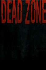 Watch Dead Zone Gomovies