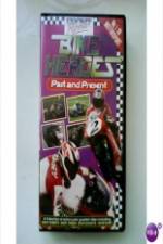 Watch Bike Heroes Past And Present Gomovies