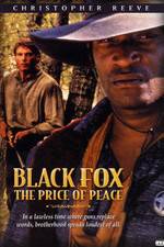 Watch Black Fox: The Price of Peace Gomovies