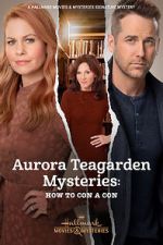 Watch Aurora Teagarden Mysteries: How to Con A Con Gomovies