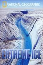 Watch National Geographic Extreme Ice Gomovies