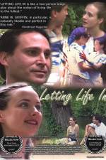 Watch Letting Life In Gomovies