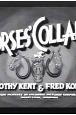 Watch Horses' Collars Gomovies