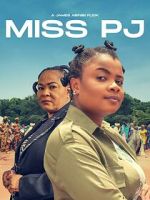 Watch Miss PJ Gomovies