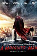 Watch A Mosquito-Man Gomovies