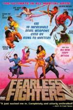 Watch Fearless Fighters Gomovies