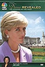 Watch Diana Revealed: The Princess No One Knew Gomovies