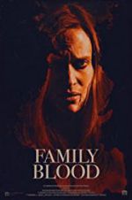 Watch Family Blood Gomovies
